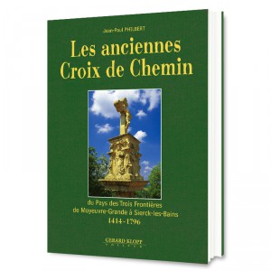 Les anciennes Croix de Chemin