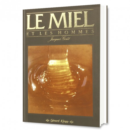 Le Miel et les Hommes