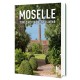 Moselle Terre d'Histoire, Terre d'Avenir